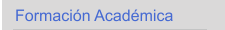 Formaci&oacute;n Acad&eacute;mica